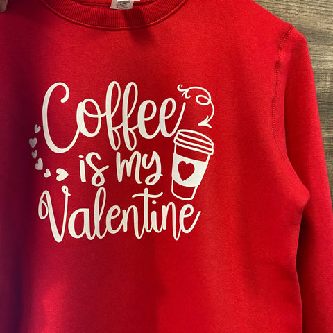 My Coffee Valentine Crewneck