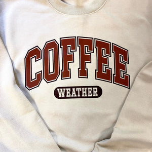 Coffee Weather Crewneck