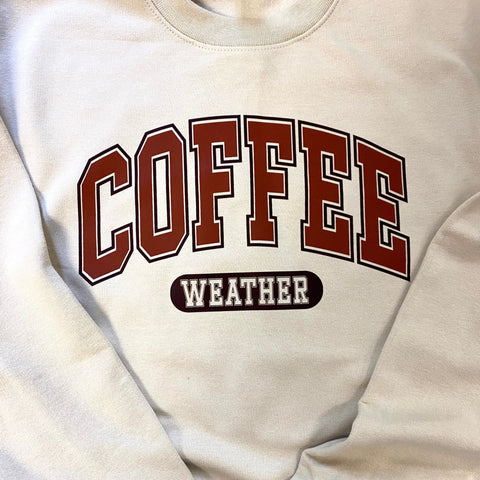 Coffee Weather Crewneck